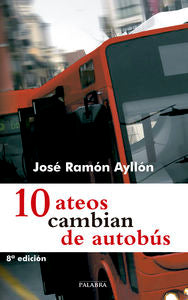 10 ateos cambian de autobús, de Ayllón, José Ramón | portada del libro