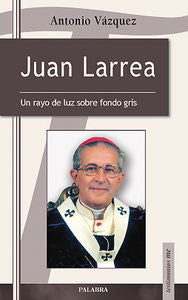 Juan Larrea, de Vázquez Galiano, Antonio | portada del libro