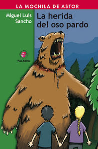La herida del oso pardo, de Luis Sancho, Miguel | portada del libro