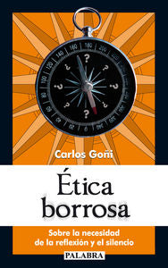 Ética borrosa, de Goñi Zubieta, Carlos | portada del libro