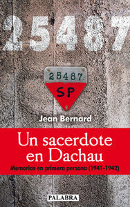Un sacerdote en Dachau, de Bernard, Jean | portada del libro
