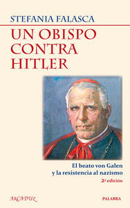 Un obispo contra Hitler, de Falasca, Stefania | portada del libro
