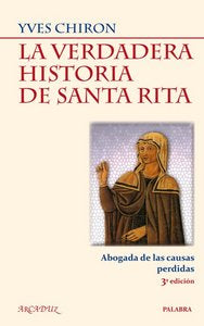 La verdadera historia de Santa Rita, de CHIRON | portada del libro