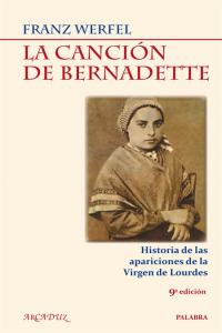 La canción de Bernadette, de WERFEL | portada del libro