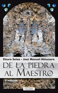 De la piedra al Maestro, de Sotoo, Etsuro | portada del libro