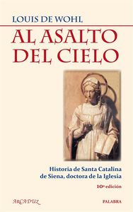 Al asalto del cielo, de DE WOHL | portada del libro