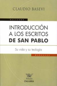 Introducción a los escritos de san Pablo, de Basevi, Claudio | portada del libro