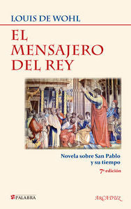 El mensajero del rey, de WOHL, LOUIS DE | portada del libro