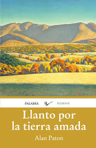 Llanto por la tierra amada, de Paton, Alan | portada del libro