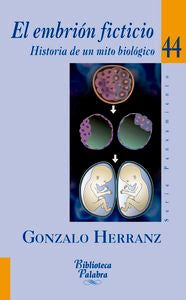 El embrión ficticio, de Herranz Rodríguez, Gonzalo | portada del libro