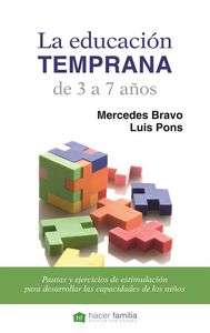 La educación temprana de 3 a 7 años, de Bravo Díaz, Mercedes | portada del libro