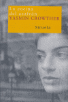 La cocina del azafrán, de Crowther, Yasmin | portada del libro