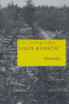 Los inmigrados, de Kovacic, Lojze | portada del libro