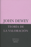 Teoría de la valoración, de Dewey, John | portada del libro