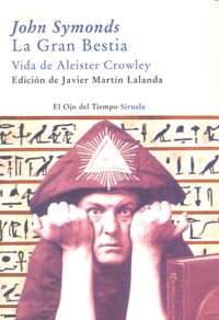 La Gran Bestia, de Symonds, John | portada del libro