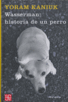 Wasserman: historia de un perro, de Kaniuk, Yoram | portada del libro