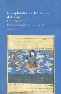 El esplendor de los frutos del viaje, de Ibn 'Arabî, | portada del libro