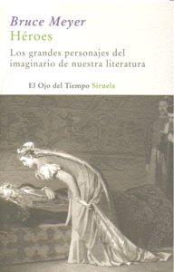 Héroes, de Meyer, Bruce | portada del libro