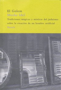 El Golem, de Idel, Moshe | portada del libro