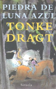 Piedra de luna azul, de Dragt, Tonke | portada del libro