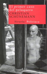 El primer caso del peluquero, de Schünemann, Christian | portada del libro