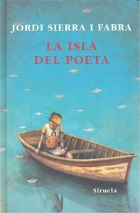 La isla del poeta, de Sierra i Fabra, Jordi | portada del libro