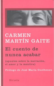 El cuento de nunca acabar, de Martín Gaite, Carmen | portada del libro