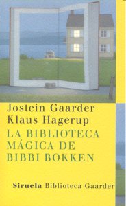 La biblioteca mágica de Bibbi Bokken, de Gaarder, Jostein | portada del libro