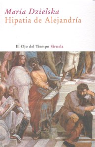 Hipatia de Alejandría, de Dzielska | portada del libro