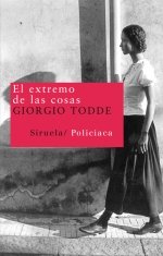 El extremo de las cosas, de Todde, Giorgio | portada del libro