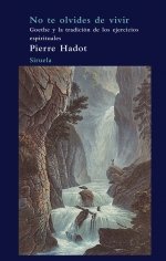 No te olvides de vivir, de HADOT | portada del libro