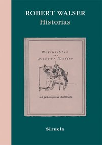 Historias, de Walser, Robert | portada del libro