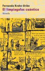 El limpiagafas cuántico, de Krahn-Uribe, Fernanda | portada del libro