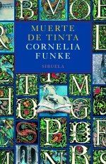 Muerte de Tinta, de Funke, Cornelia | portada del libro