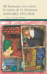 Mi hermana vive sobre la repisa de la chimenea, de Pitcher | portada del libro