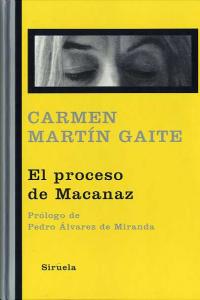 El proceso de Macanaz, de Martín Gaite, Carmen | portada del libro