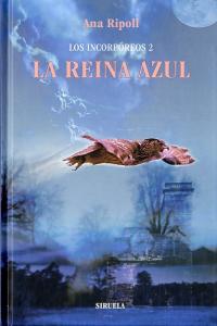 Los Incorpóreos 2. La Reina Azul, de Ripoll, Ana | portada del libro