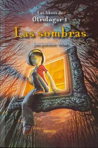 Las sombras, de West, Jacqueline | portada del libro