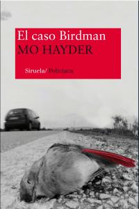 El caso Birdman, de Hayder, Mo | portada del libro