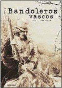 Bandoleros vascos, de Zapirain Karrika | portada del libro