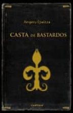 Casta de bastardos, de Aingeru Epaltza | portada del libro
