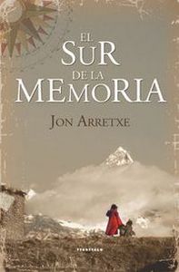 El sur de la memoria, de Arretxe Perez | portada del libro