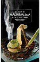 Pintxos de vanguardia a la donostiarra, de JOSEMA AZPEITIA | portada del libro