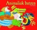 Animaliak batzen, de Colin Hawkins | portada del libro