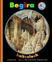 Begira. Haitzuloak, de Delafosse, Claude | portada del libro