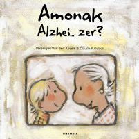 Amonak Alzhei? zer?, de Van den Abeele, Véronique | portada del libro