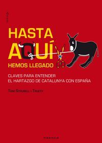Hasta aquí hemos llegado, de Strubell i Trueta | portada del libro