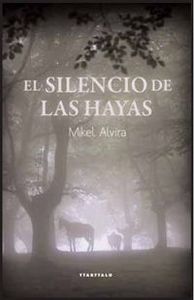 El silencio de las hayas, de Alvira Palacios | portada del libro