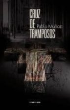 Cruz de tramposos, de Pablo Muñoz | portada del libro