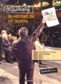 Egunkaria. La verdad de un sueño, de Zallo Elguezabal | portada del libro